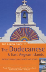 The Rough Guide to the Dodecanese and East Aegean - Heller, V.