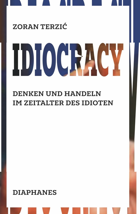 Idiocracy -  Zoran Terzi?