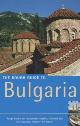 The Rough Guide to Bulgaria - Bousfield, Jonathan; Richardson, Dan
