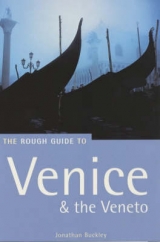 The Rough Guide to Venice & the Veneto - Buckley, Jonathan