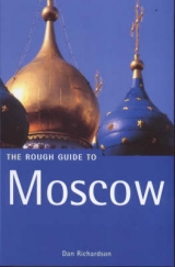 The Rough Guide to Moscow - Richardson, Dan