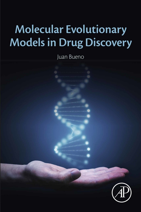 Molecular Evolutionary Models in Drug Discovery -  Juan Bueno