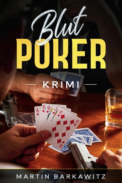 Blut Poker - Martin Barkawitz