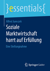 Soziale Marktwirtschaft harrt auf Erfüllung - Alfred Jureczek