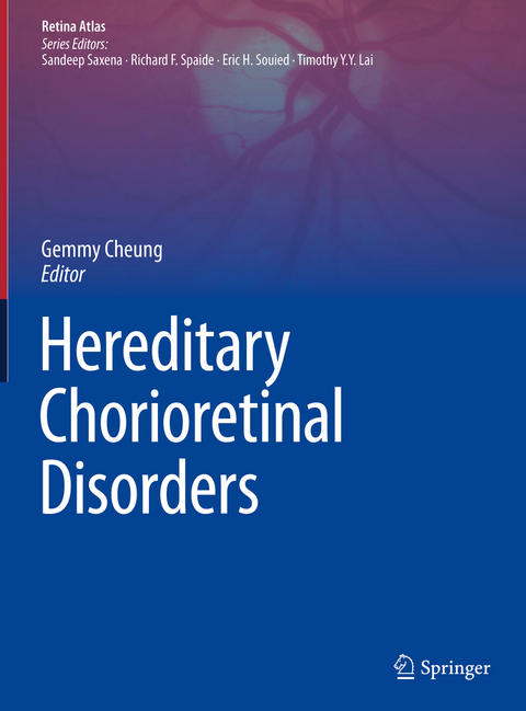 Hereditary Chorioretinal Disorders - 