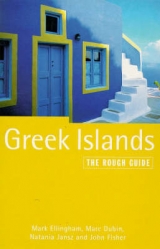 The Greek Islands - Ellingham, Mark; Dublin, Marc; Jansz, Natania; Fisher, John