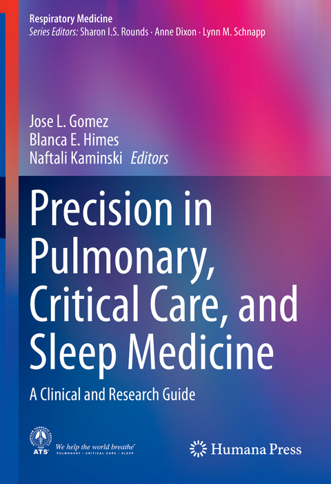 Precision in Pulmonary, Critical Care, and Sleep Medicine - 