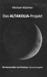 Das ALTAKOLIA-Projekt -  Michael Wächter