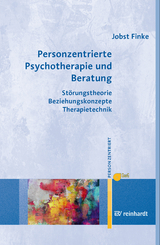 Personzentrierte Psychotherapie und Beratung - Jobst Finke
