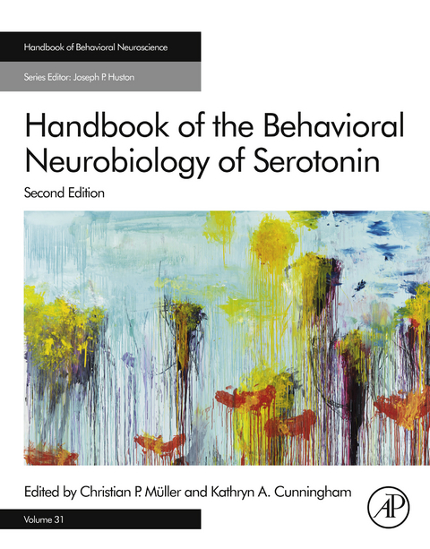 Handbook of the Behavioral Neurobiology of Serotonin - 