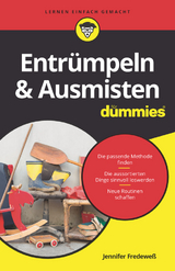 Entrümpeln & Ausmisten für Dummies - Jennifer Fredeweß