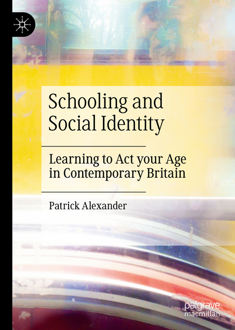 Schooling and Social Identity - Patrick Alexander