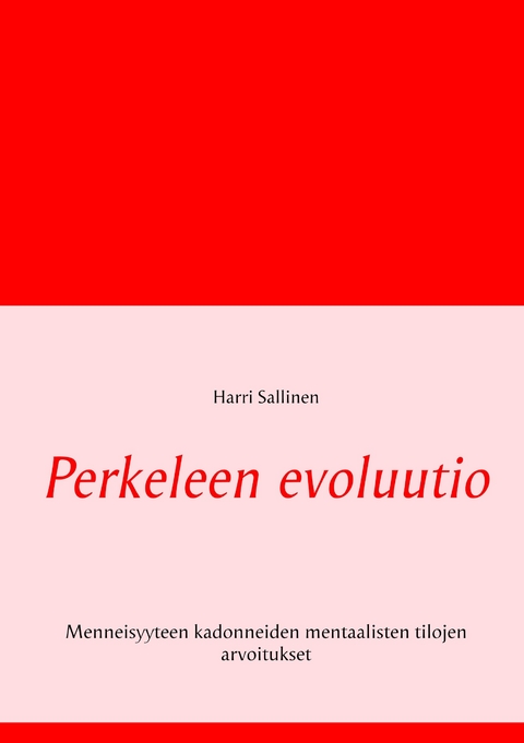 Perkeleen evoluutio - Harri Sallinen