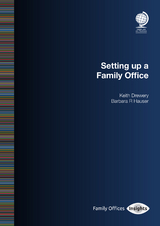 Setting up a Family Office -  Keith Drewery,  Barbara R Hauser