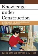 Knowledge under Construction -  Stephen J. Farenga,  Daniel Ness