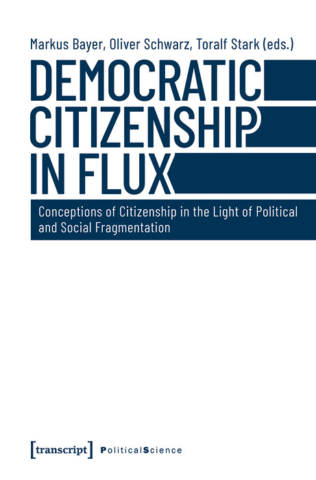 Democratic Citizenship in Flux - 