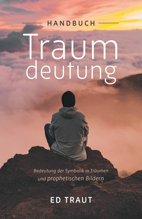 Handbuch Traumdeutung -  Ed Traut