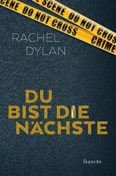 Du bist die Nächste -  Rachel Dylan