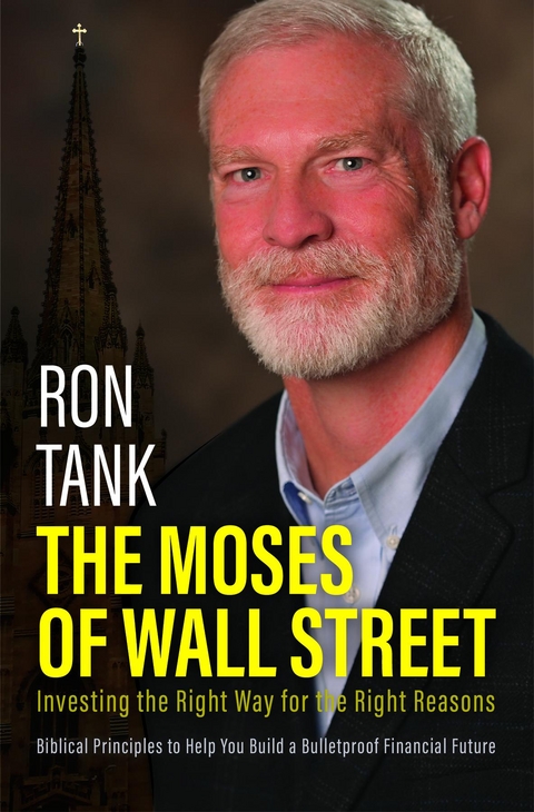 The Moses of Wall Street - Ron Tank