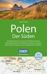 DuMont Reise-Handbuch Reiseführer Polen Der Süden - Dieter Schulze