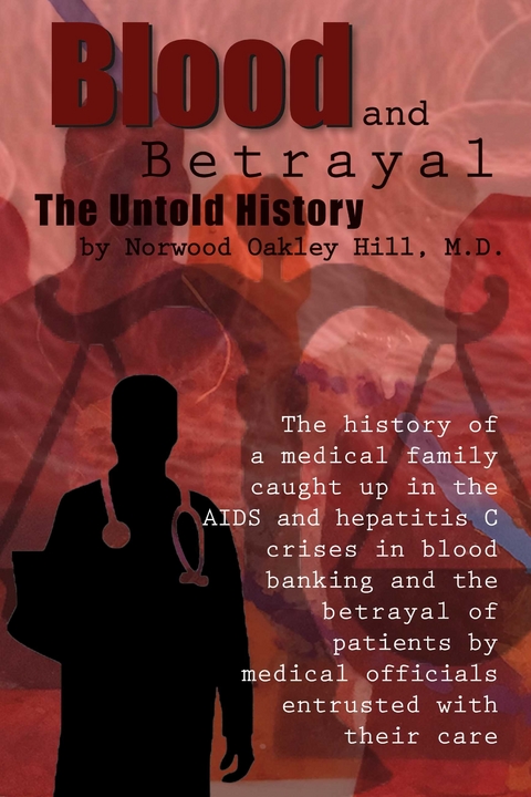 Blood and Betrayal -  Norwood Hill