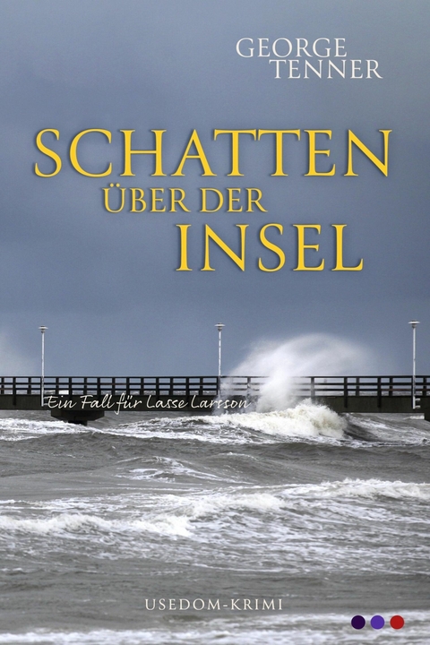 Schatten über der Insel - George Tenner