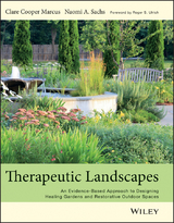 Therapeutic Landscapes -  Clare Cooper Marcus,  Naomi A Sachs