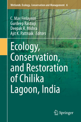 Ecology, Conservation, and Restoration of Chilika Lagoon, India - 