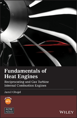 Fundamentals of Heat Engines - Jamil Ghojel