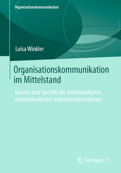 Organisationskommunikation im Mittelstand - Luisa Winkler