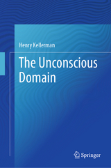 The Unconscious Domain - Henry Kellerman