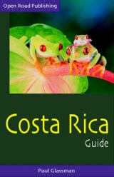 Costa Rica Guide - Glassman, Paul