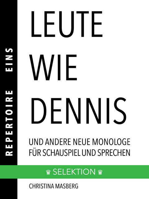 Leute wie Dennis - Christina Masberg