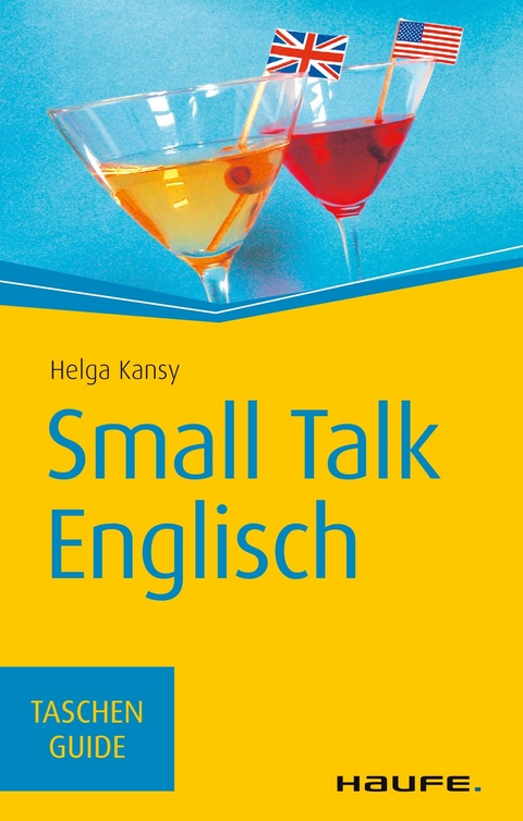 Small Talk Englisch -  Helga Kansy