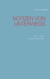 Notizen von unterwegs - Vera Lengsfeld