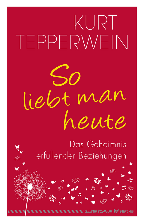 So liebt man heute - Kurt Tepperwein