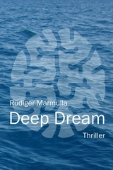Deep Dream - Rüdiger Marmulla