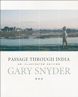 Passage Through India - Snyder, Gary