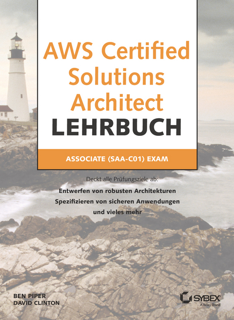 AWS Certified Solutions Architect Lehrbuch - Ben Piper, David Clinton