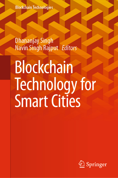Blockchain Technology for Smart Cities - 