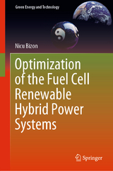 Optimization of the Fuel Cell Renewable Hybrid Power Systems - Nicu Bizon