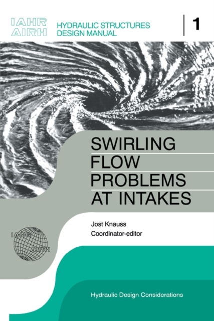 Swirling Flow Problems at Intakes - 