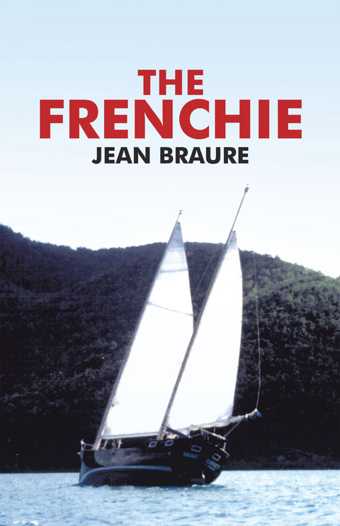 Frenchie -  Capt. Jean Braure