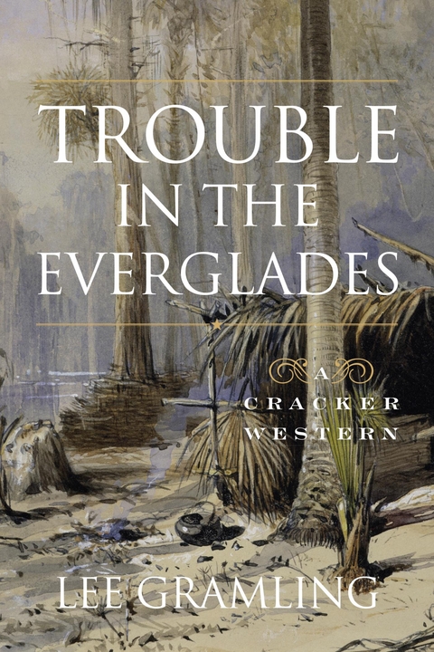 Trouble in the Everglades -  Lee Gramling