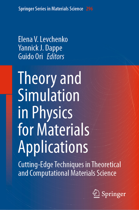 Theory and Simulation in Physics for Materials Applications - 