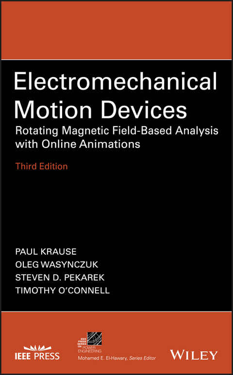 Electromechanical Motion Devices - Paul C. Krause, Oleg Wasynczuk, Steven D. Pekarek, Timothy O'Connell