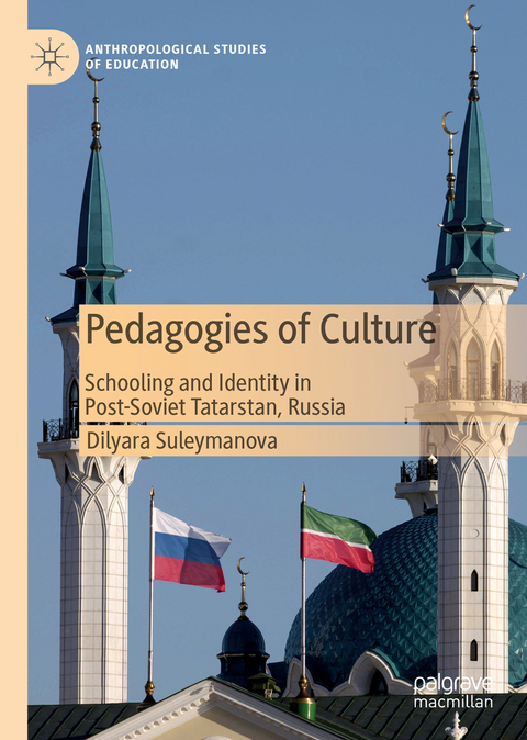 Pedagogies of Culture - Dilyara Suleymanova