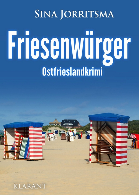 Friesenwürger. Ostfrieslandkrimi -  Sina Jorritsma