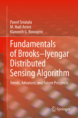 Fundamentals of Brooks–Iyengar Distributed Sensing Algorithm - Pawel Sniatala, M. Hadi Amini, Kianoosh G. Boroojeni