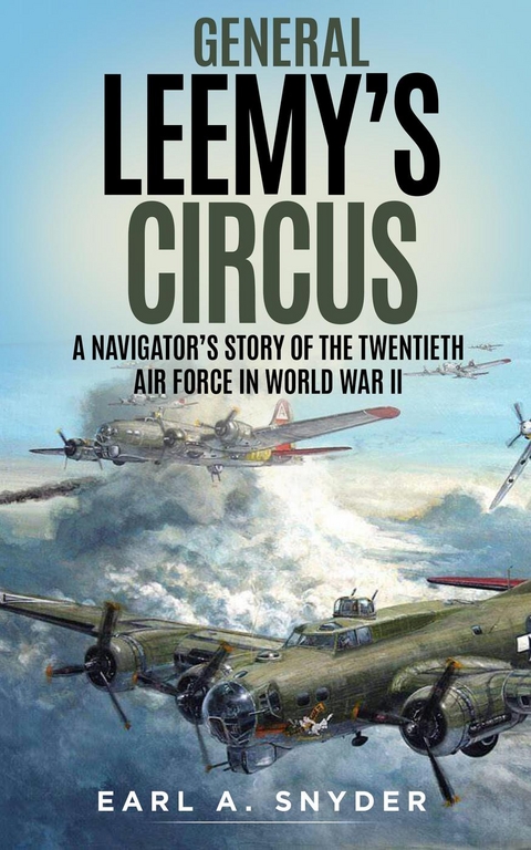 General Leemy’s Circus - Earl A. Snyder